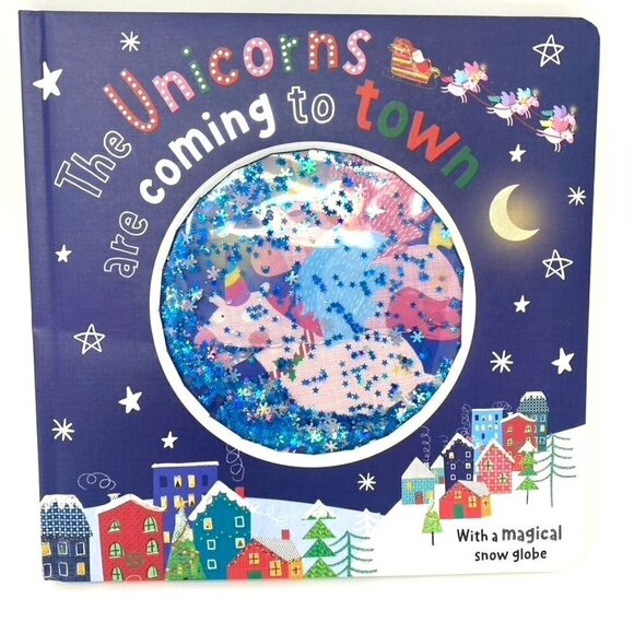 The Unicorns are Coming to Town (Snow Globe Picture Book) Picture Book - Picture 2 of 5